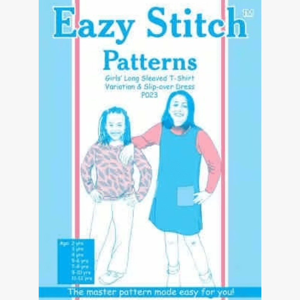 Eazy Stitch Patterns | Girls Long Sleeved T-Shirt Variation & Slip - Over Dress - Ragland Fabrics