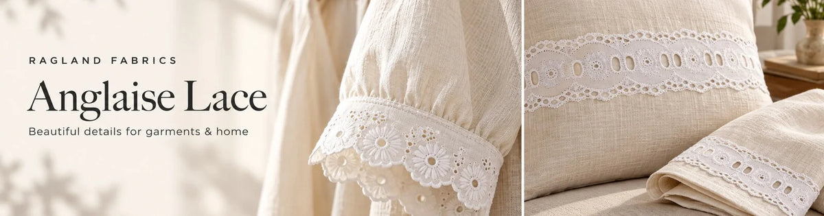 Anglaise Lace — white embroidered edging on a blouse cuff, cushion and folded linen.